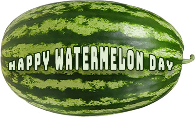 Happy Water melon Day