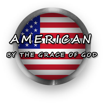 American By The Grace Of God