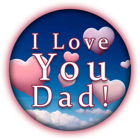 love you dad