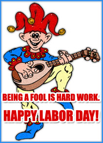 a fool and his labor day